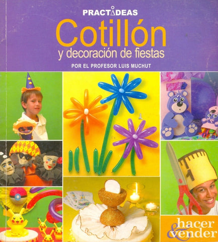 COTILLON Y DECORACION DE FIESTAS.. | Muchut-Jardon