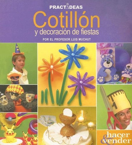 COTILLON Y DECORACION DE FIESTAS.. | Muchut-Jardon