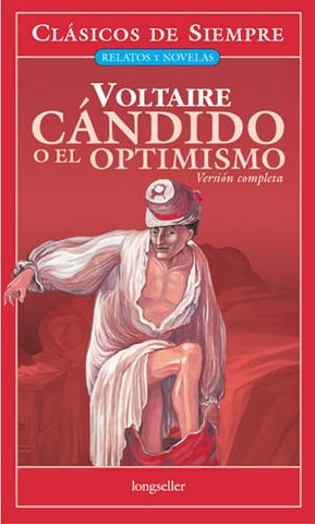 CANDIDO O EL OPTIMISMO* | Voltaire