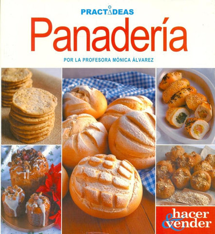 PANADERIA*.. | Mónica Alvarez