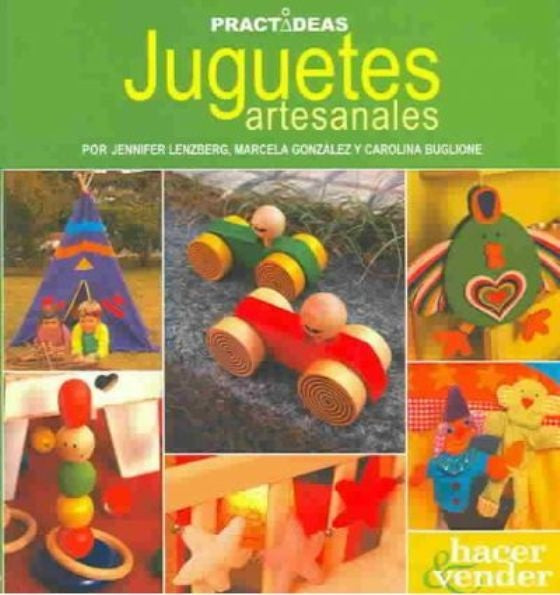 JUGUETES  ARTESANALES.. | González-Lenzberg-Buglione