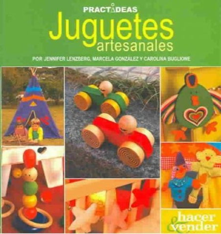 JUGUETES  ARTESANALES.. | González-Lenzberg-Buglione