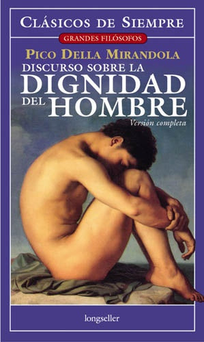 Discurso sobre la dignidad del hombre | Giovanni Pico Della Mirandola