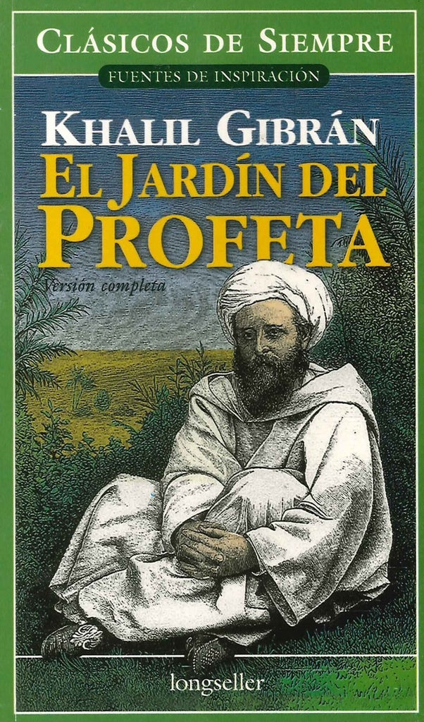 El jardín del profeta | Kahlil Gibran