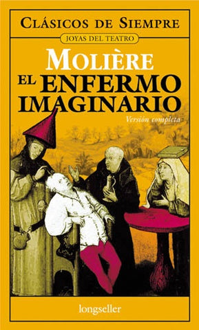 El enfermo imaginario | Molière-Melián-Melián