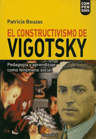 EL CONSTRUCTIVISMO DE VIGOTSKY.. | Patricia Bouzas