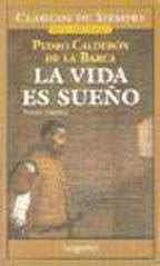 **La vida es sueño | Pedro Calderón de la Barca