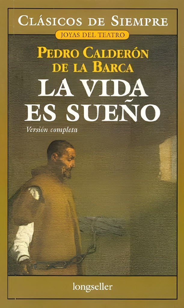 **La vida es sueño | Pedro Calderón de la Barca