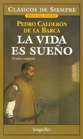 **La vida es sueño | Pedro Calderón de la Barca