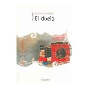 El duelo | Mariano Wolfson
