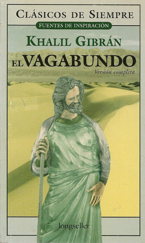 Vagabundo, El | Khalil Gibran