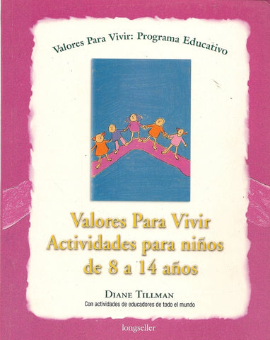 VALORES PARA VIVIR | Diane G. Tillman