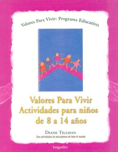 Valores para vivir | Tillman, Colomina