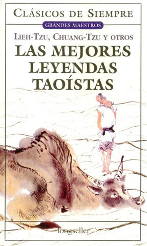 LAS MEJORES LEYENDAS TAOISTAS.. | Lieh Tzu