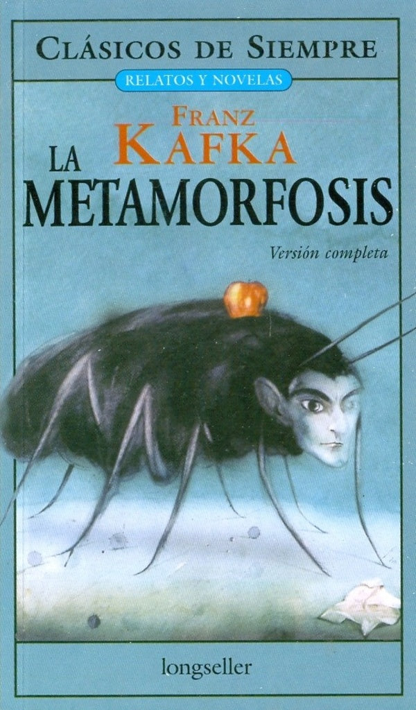 LA METAMORFOSIS | Franz Kafka