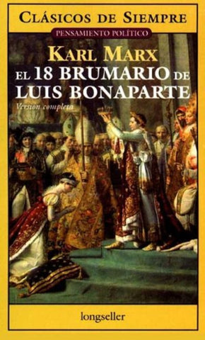 Decimoctavo brumario de Luis Bonaparte, El | Marx-Melo