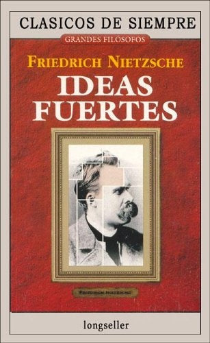 IDEAS FUERTES* | Nietzsche, Aguiar