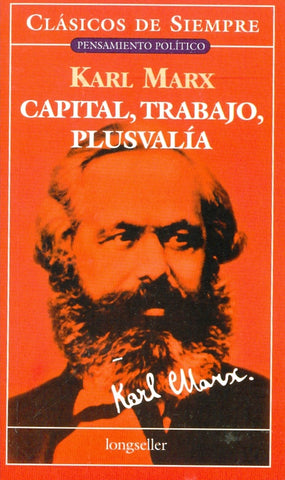 Capital, trabajo, plusvalía* | Karl Marx