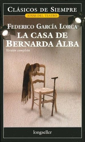 Casa de Bernarda Alba, La* | Federico García Lorca