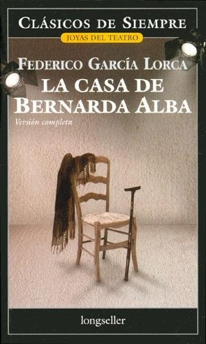 Casa de Bernarda Alba, La* | Federico García Lorca