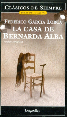 Casa de Bernarda Alba, La* | Federico García Lorca