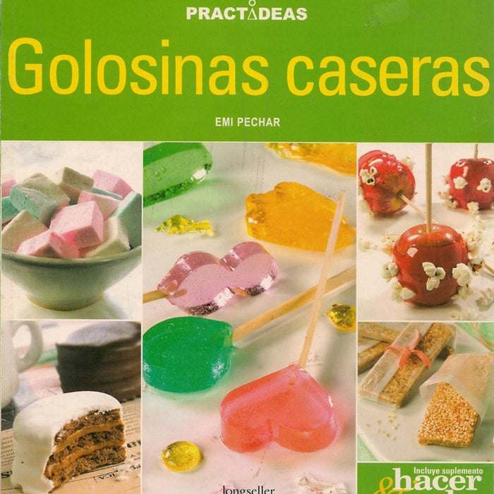 GOLOSINAS CASERAS.. | Pechar-Dubkin