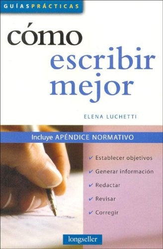 Cómo escribir mejor | Elena Luccheti