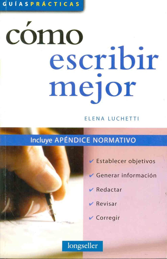 Cómo escribir mejor | Elena Luccheti