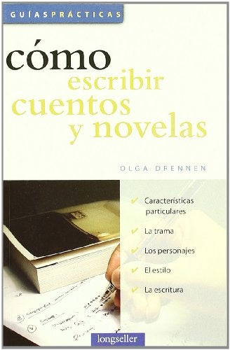 Cómo escribir cuentos y novelas | Olga Noemí Drennen