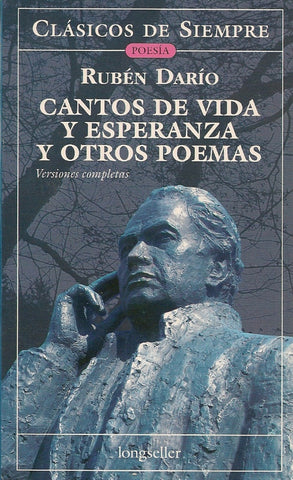 Cantos de vida y esperanza y otros poemas* | Rubén Darío