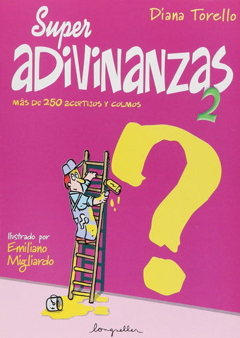 SUPER ADIVINANZAS 2.. | Torello, Migliardo