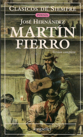 MARTIN FIERRO.. | José Hernández