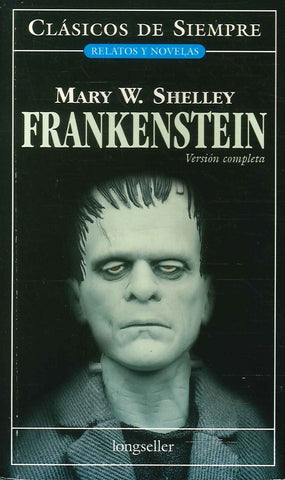 FRANKENSTEIN.. | Mary Shelley