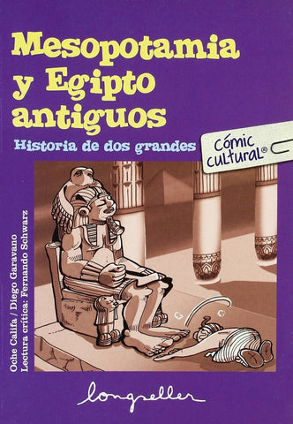 MESOPOTAMIA Y EGIPTO ANTIGUOS.. | Califa, Garavano