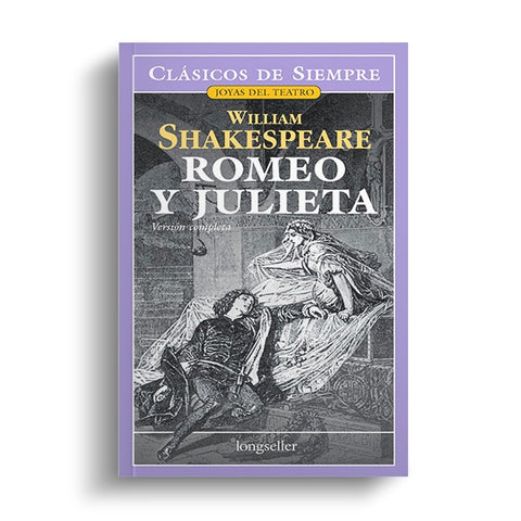 ROMEO Y JULIETA* | William Shakspeare