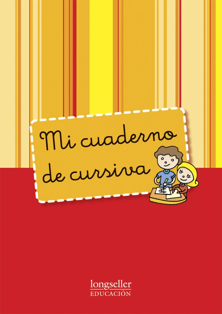 MI CUADERNO DE CURSIVA..