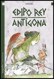 EDIPO REY. ANTIGONA.. | Sófocles