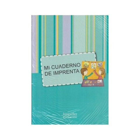 MI CUADERNO  DE IMPRENTA..