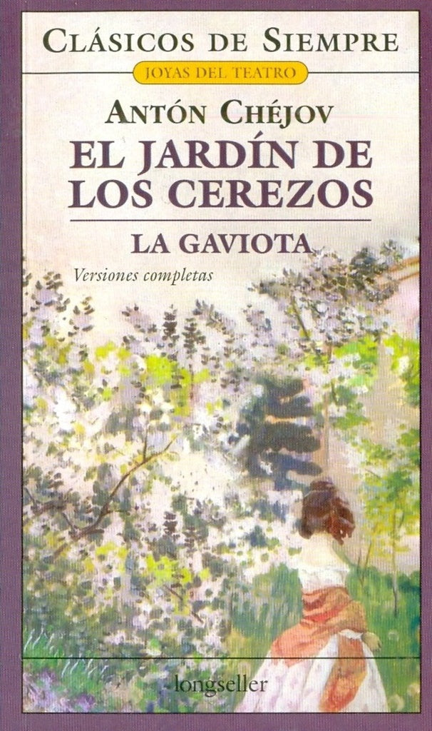 EL JARDIN DE LOS CEREZOS* | Anton Chéjov