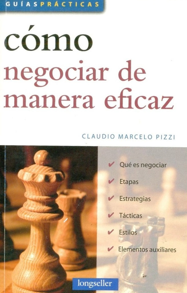 Cómo negociar de manera eficaz* | Claudio Pizzi