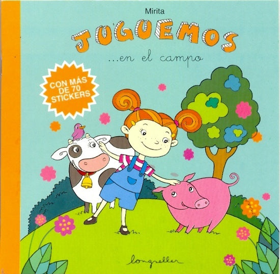 JUGUEMOS EN EL CAMPO (CON MAS DE 70 STICKERS) | MIRITA