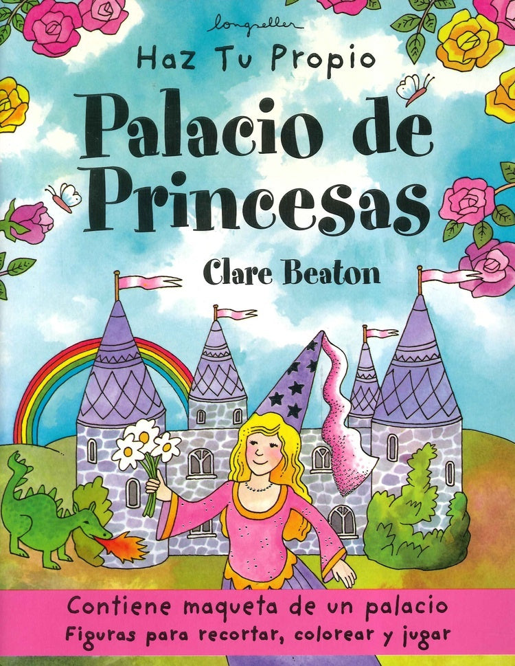 HAZ TU PROPIO PALACIO DE PRINCESAS | Clare Beaton