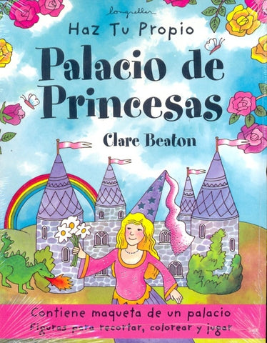 HAZ TU PROPIO PALACIO DE PRINCESAS | Clare Beaton