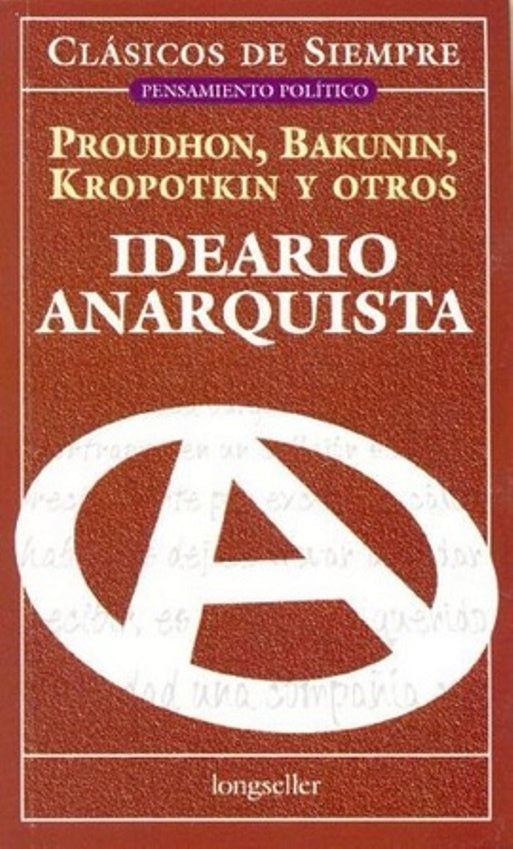IDEARIO ANARQUISTA*.. | Pierre-Joseph Proudhon