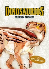 Dinosaurios del mundo cretácico.