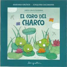 EL CORO DEL CHARCO.. | Mariana Kirzner