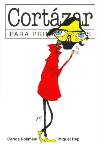 Cortázar para principiantes 112* | Carlos Polimeni
