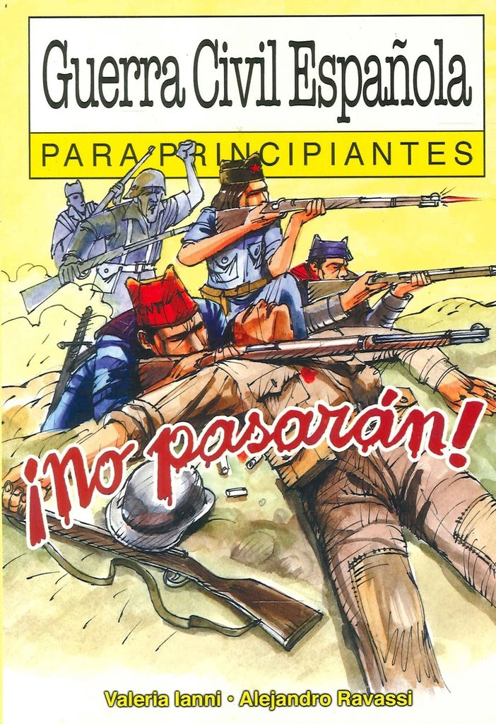 Guerra civil española para principiantes 114* | Ianni, Merlino