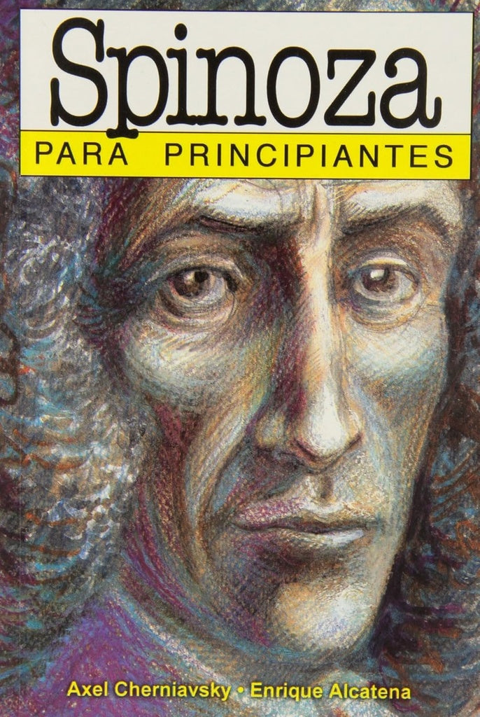 Spinoza para principiantes 117* | Cherniavsky, Alcatena