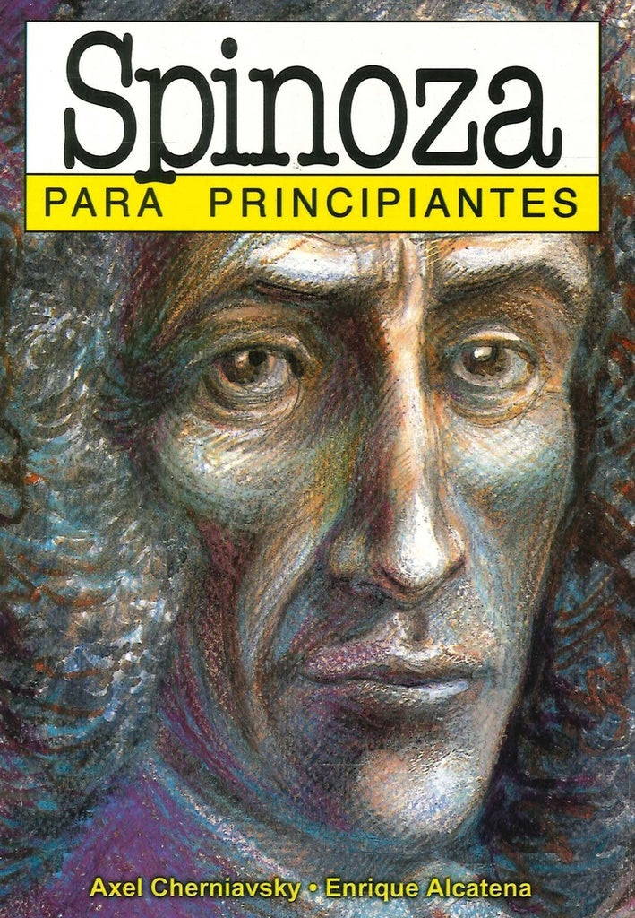 Spinoza para principiantes 117* | Cherniavsky, Alcatena